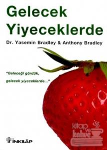 Gelecek Yiyeceklerde