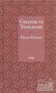 Gelenek ve Yenilenme (Ciltli)