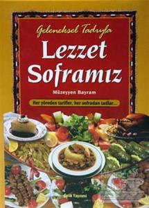 Geleneksel Tadıyla Lezzet Soframız (Kutulu) (Ciltli)