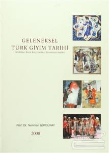 Geleneksel Türk Giyim Tarihi