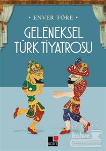 Geleneksel Türk Tiyatrosu