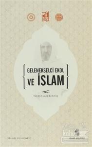 Gelenekselci Ekol ve İslam