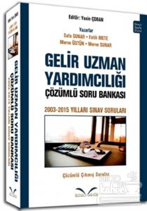 Gelir Uzman Yardımcılığı Çözümlü Soru Bankası 2003-2015 Yılları Sınav Soruları