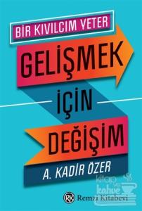 Gelişmek İçin Değişim