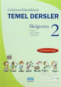 Geliştiren Etkinliklerle Temel Dersler İlköğretim 2