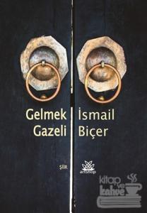 Gelmek Gazeli