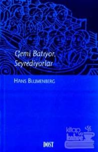 Gemi Batıyor, Seyrediyorlar