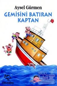 Gemisini Batıran Kaptan