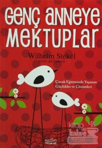 Genç Anneye Mektuplar