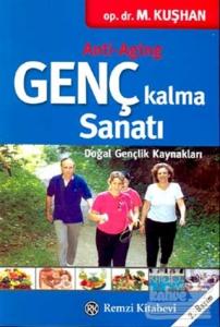 Genç Kalma Sanatı Doğal Gençlik Kaynakları