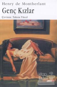 Genç Kızlar Genç Kızlar Dörtlüsü - 1. Kitap