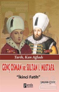 Genç Osman ve 1. Mustafa