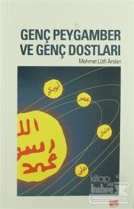 Genç Peygamber ve Genç Dostları