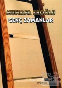 Genç Zamanlar