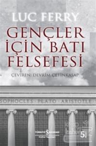 Gençler İçin Batı Felsefesi