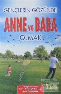 Gençlerin Gözünde Anne ve Baba Olmak