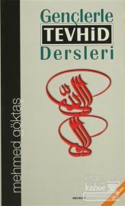 Gençlerle Tevhid Dersleri