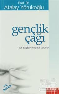 Gençlik Çağı Ruh Sağlığı ve Ruhsal Sorunları