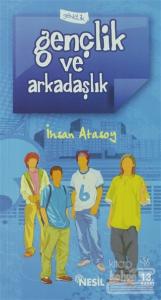 Gençlik ve Arkadaşlık