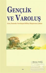 Gençlik ve Varoluş