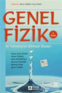 Genel Fizik ve Teknolojinin Bilimsel İlkeleri