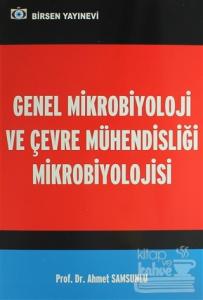 Genel Mikrobiyoloji ve Çevre Mühendisliği Mikrobiyolojisi