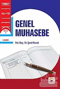 Genel Muhasebe MEB - YÖK Müfredat Geliştirme Programına Uygun Olarak Hazırlanmıştır
