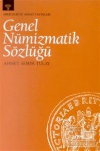 Genel Nümizmatik Sözlüğü