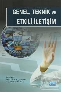 Genel Teknik ve Etkili İletişim
