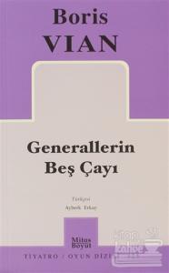 Generallerin Beş Çayı