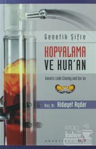 Genetik Şifre Kopyalama ve Kur'an