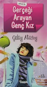 Gerçeği Arayan Genç Kız