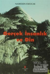 Gerçek İnsanlık ve Din