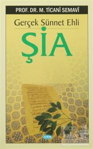 Gerçek Sünnet Ehli Şia