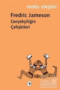 Gerçekçiliğin Çelişkileri