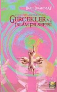 Gerçekler ve İslam Felsefesi