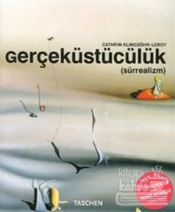 Gerçeküstücülük : Sürrealizm