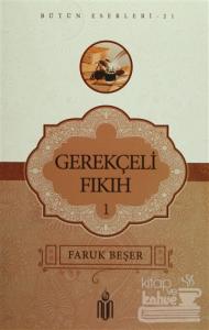 Gerekçeli Fıkıh - 1