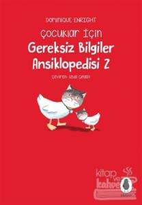 Gereksiz Bilgiler Ansiklopedisi - 2