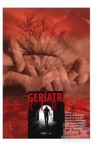 Geriatri Cilt 1 (Ciltli)
