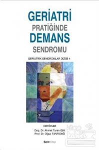 Geriatri Pratiğinde Demans Sendromu