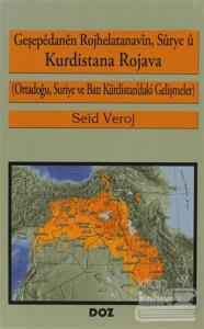 Geşepedanen Rojhelatanavin, Sürye ü Kurdistana Rojava