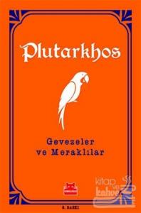 Gevezeler ve Meraklılar