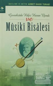 Gevrekzade Hafız Hasan Efendi ve Musiki Risalesi