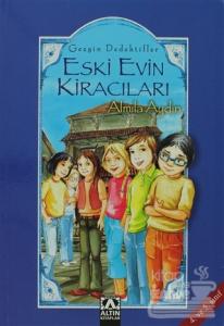 Gezgin Dedektifler Eski Evin Kiracıları