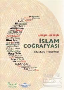 Gezgin Gözüyle İslam Coğrafyası