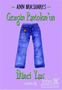 Gezgin Pantolon'un İkinci Yazı