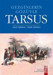 Gezginlerin Gözüyle Tarsus