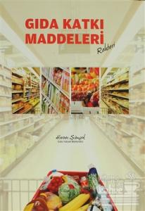 Gıda Katkı Maddeleri Rehberi