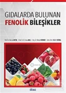 Gıdalarda Bulunan Fenolik Bileşikler